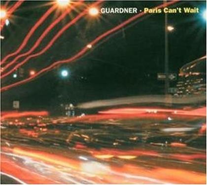 Guardner - Paris Can't Wait