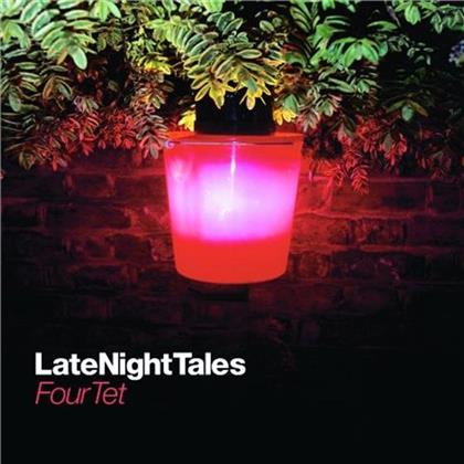 Four Tet - Late Night Tales