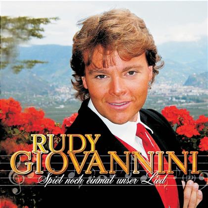 Rudy Giovannini - Spiel Noch Einmal Unser