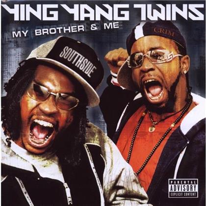 Ying Yang Twins - Me & My Brother - Remix (CD + DVD)