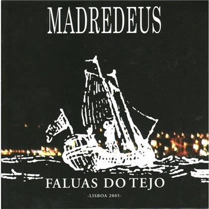 Madredeus - Faluas Do Tejo
