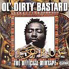 Ol' Dirty Bastard (Wu-Tang Clan) - Osirus Mixtape