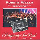 Robert Wells - Rhapsody In Rock 2