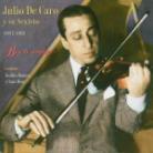 Julio De Caro - Buen Amigo 1927-1931
