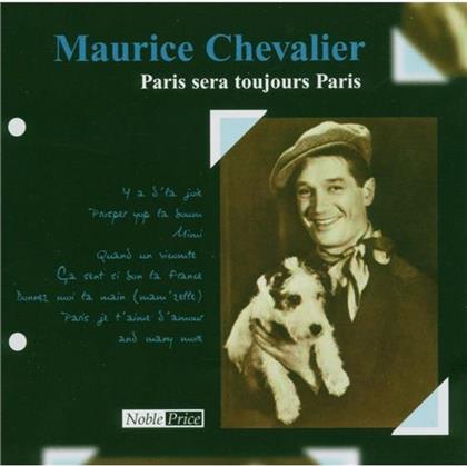 Maurice Chevalier - Paris Sera Toujours Paris