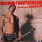 Joachim Deutschland - Ein Wenig Anarchie