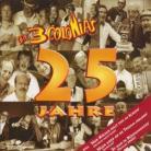 3 Colonias - 25 Jahre