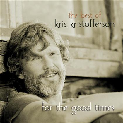 Kris Kristofferson - For The Good Times - Best Of - Sony (2 CDs)