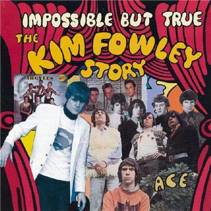 Kim Fowley - Impossible But True
