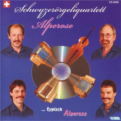 Schwyzerörgeli Quartett Alperose - Typisch Alperose