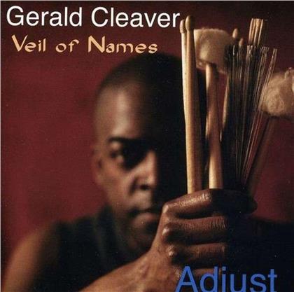 Gerald Cleaver - Adjust
