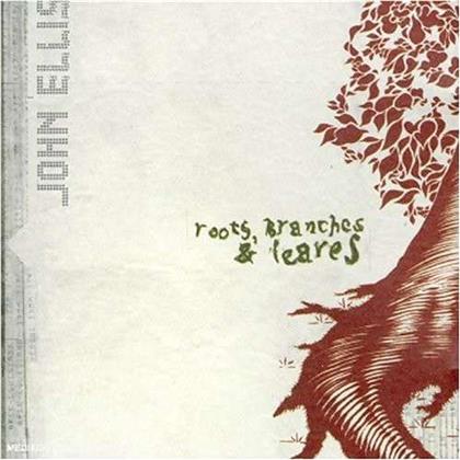 John Ellis - Roots Branches & Leaves