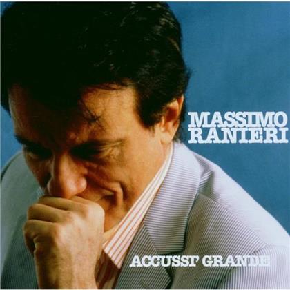 Massimo Ranieri - Accusi' Grande