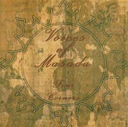 Voices Of Masada - Four Corners