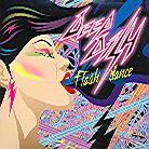 Deep Dish - Flash Dance - French Version