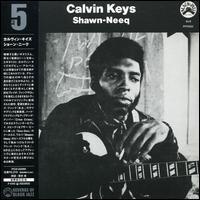 Calvin Keys - Shawn-Neeq - Papersleeve (Japan Edition)