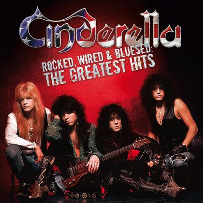 Cinderella - Greatest Hits - Rocked,Wired & Bluesed