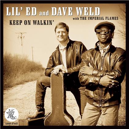 Lil Ed & Blues Imperials - Keep On Walkin'