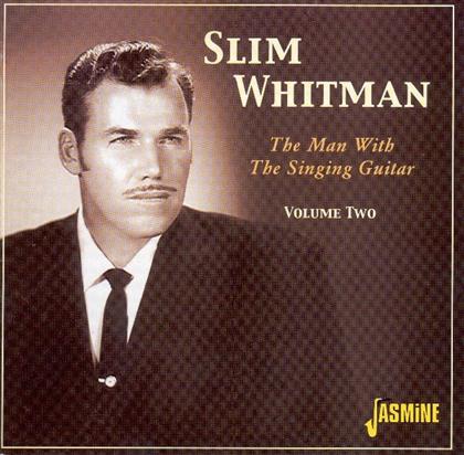Slim Whitman - Man With The Singing 2