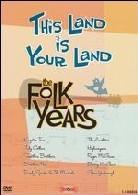 Various Artists - This land is your land: Folk years