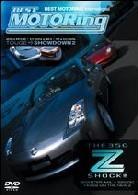 Best motoring - The 350 Z Shock!!!