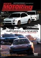 Best motoring - Impreza vs Lancer - The final round