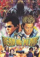 Dead or alive - Final