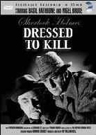 Sherlock Holmes - Dressed to kill (1946)