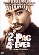 Tupac Shakur (2 Pac) - 2-Pac 4-ever