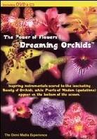 David And The High Spirit - Power of flowers 1: Dreaming orchids