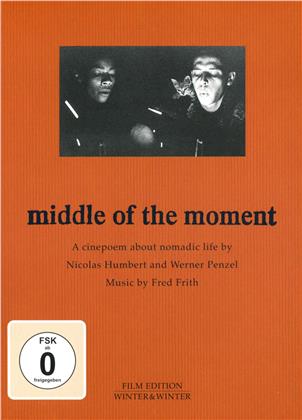 Frith Fred, Humbert Nicolas & Penzel Werner - Middle of the moment