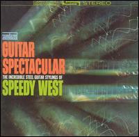 Speedy West - Guitar Spectacular