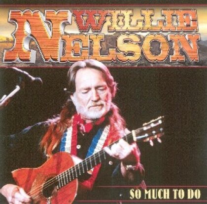 Willie Nelson - So Much To You