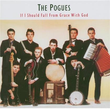 The Pogues - If I Should Fall From Grace With God - Expanded Edition (Remastered)