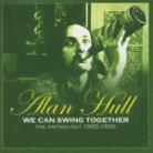 Alan Hull - We Swing Together - Anthology
