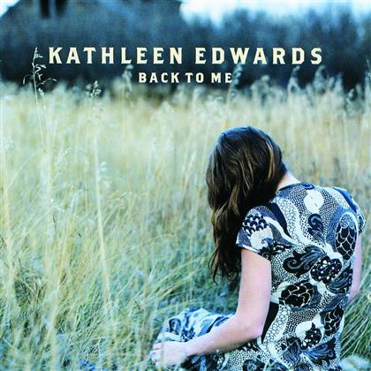 Kathleen Edwards - Back To Me