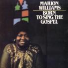 Marion Williams - Born To Sing Gospel