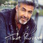 Jim Byrnes - That River