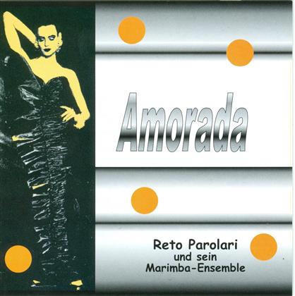 Parolari Reto - Amorada