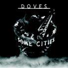 Doves - Some Cities (Japan Edition)