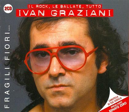 Ivan Graziani - Fragili Fiori - Il Rock, Le Ballate, Tutto (2 CDs)
