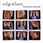 Elysian - From Here Till Now