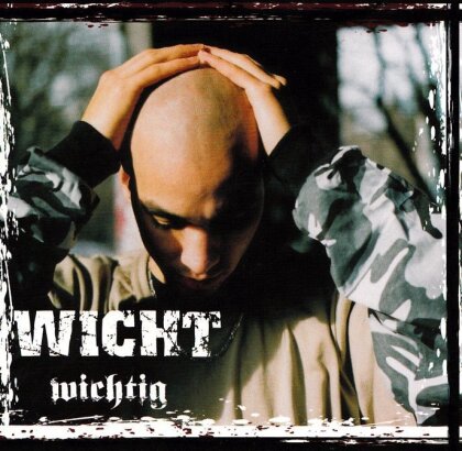 Wicht - Wichtig