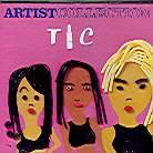TLC - Artist Collection