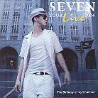 jan SEVEN dettwyler - Tour Live 2004