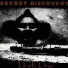 Secret Discovery - Dark Line