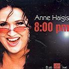 Anne Haigis - 8:00 Pm