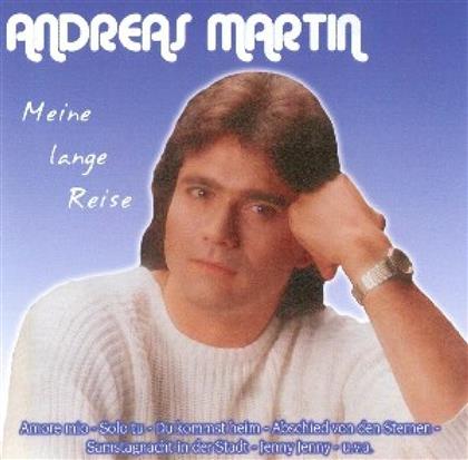 Andreas Martin - Meine Lange Reise
