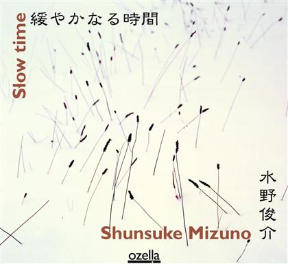 Shunsuke Mizuno - Slow Time
