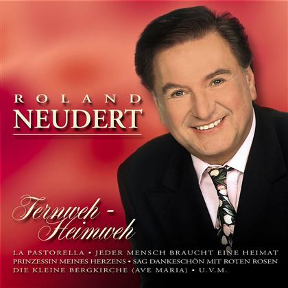 Roland Neudert - Fernweh-Heimweh